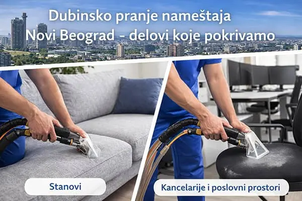 Dubinsko pranje nameštaja Novi Beograd – stanovi i kancelarije čišćenje nameštaja